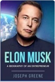 image of Elon Musk Book - A biography of an Entrepreneur 