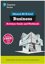 a coy of the front cover of the revision guide recommended Pearson REVISE Edexcel AS/A level Business Revision Guide & Workbook: for home learning, 2022 and 2023 assessments and exams,