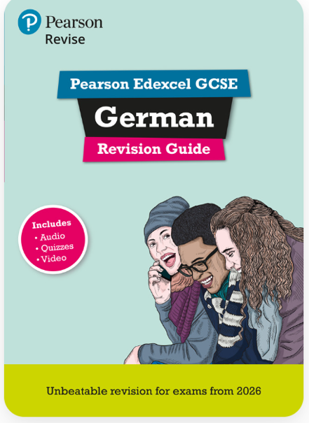 Cover of a revision guide for Pearson Edexcel GCSE German, featuring illustrated students engaged in conversation. Design includes blue, black, and pink title banners, a red circle highlighting included audio, quizzes, and video resources, and a yellow footer stating exam relevance from 2026.