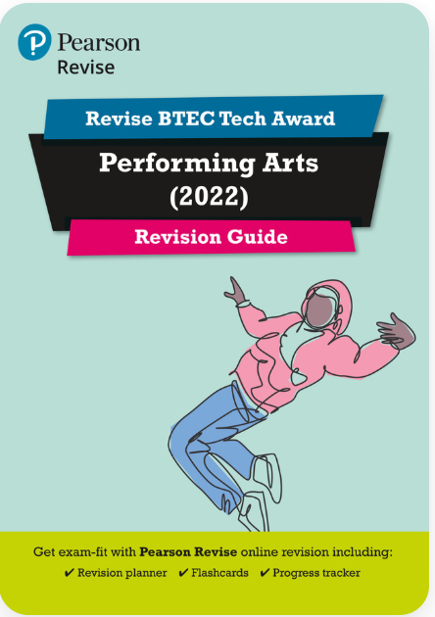 Cover of a revision guide for Pearson Revise BTEC Tech Award Performing Arts (2022) featuring a stylised illustration of a person in dynamic pose wearing a pink jacket and blue jeans. Design includes coloured banners in blue, black, and pink with text, and a yellow footer highlighting online revision tools like revision planner, flashcards, and progress tracker.