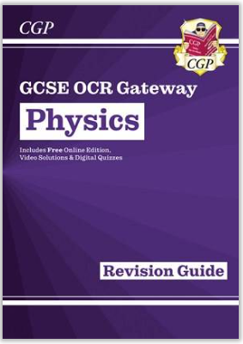 Cover of a revision guide for GCSE OCR Gateway Physics, featuring a purple background with white and dark purple text. Includes CGP logo with a skull and books, and mentions free online edition, video solutions, and digital quizzes.