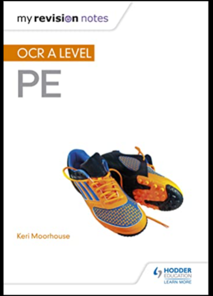 Cover of a revision notes booklet for OCR A Level Physical Education featuring a pair of orange and blue athletic shoes. Design includes title text in black, orange, and grey, author name Keri Moorhouse, and Hodder Education logo at bottom right.