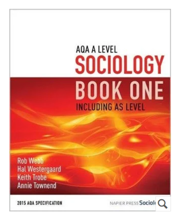 Cover of a textbook for AQA A Level Sociology titled "Book One Including AS Level," featuring authors Rob Webb, Hal Westergaard, Keith Trobe, and Annie Townend. Design includes a red and orange abstract flame-like background with white and red text, indicating it follows the 2015 AQA specification and is published by Napier Press.