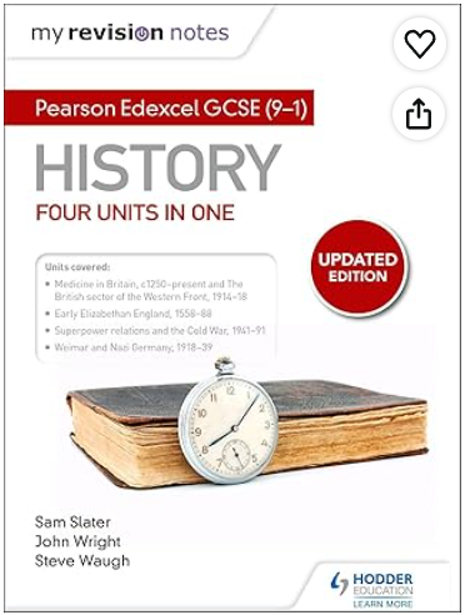 Cover of a revision guide for Pearson Edexcel GCSE (9–1) History, featuring four units: Medicine in Britain, British sector of Western Front, Early Elizabethan England, Superpower relations and Cold War, and Weimar and Nazi Germany. Design includes a pocket watch resting on an old book, with red and grey text, a red "Updated Edition" badge, and authors' names at the bottom.